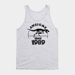 Awesome Since 1989 Tank Top